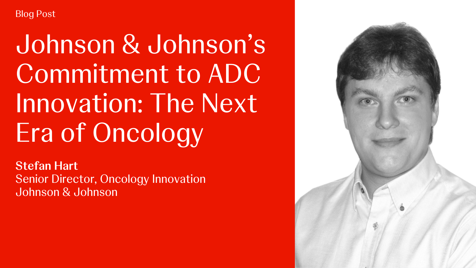 Johnson &amp; Johnson&rsquo;s Commitment to ADC Innovation: The Next Era of 